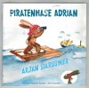 Piratenhase Adrian   Arjan Siaruuwer WENCKE WAIDHAUS-STUBBE / JENS QUEDENS