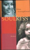 Soulkiss SHAY YOUNGBLOOD