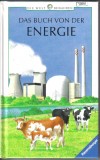 Das Buch von der Energie Christine Wolfrum, Hans-Otto Wiebus