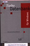 Turbo Datenbank fuer Windows 1.0BenutzerhandbuchKern/Pohmann