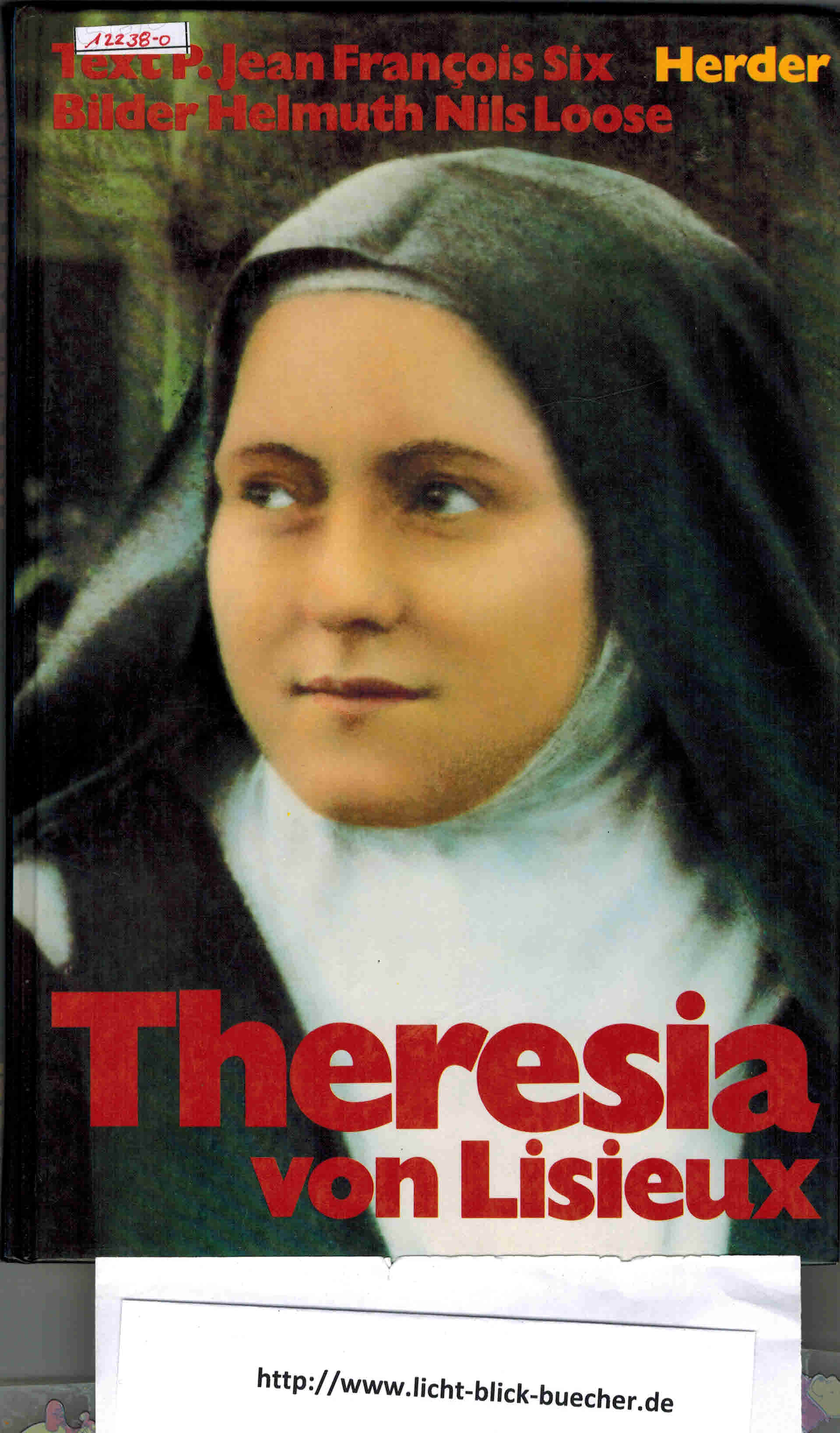 Theresia von Lisieux  Die Heilige des kleinen Weges