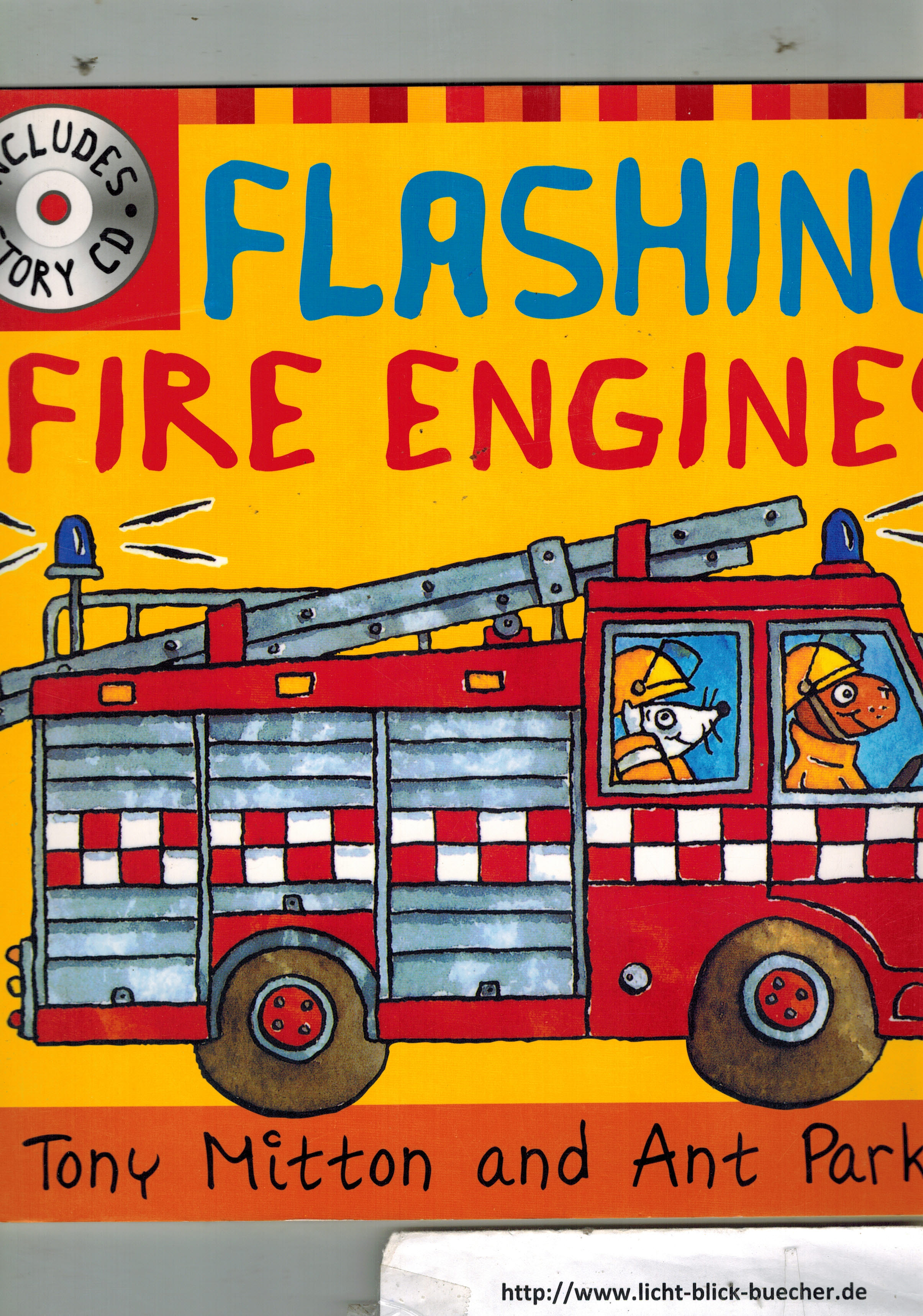 Flashing Fire Engines (Amazing Machines)Tony Mitton
