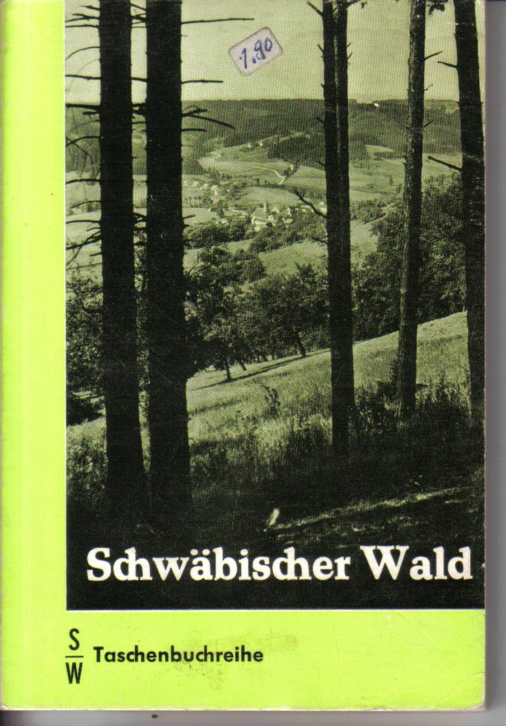 Schwaebischer Wald 150 Wandervorschlage