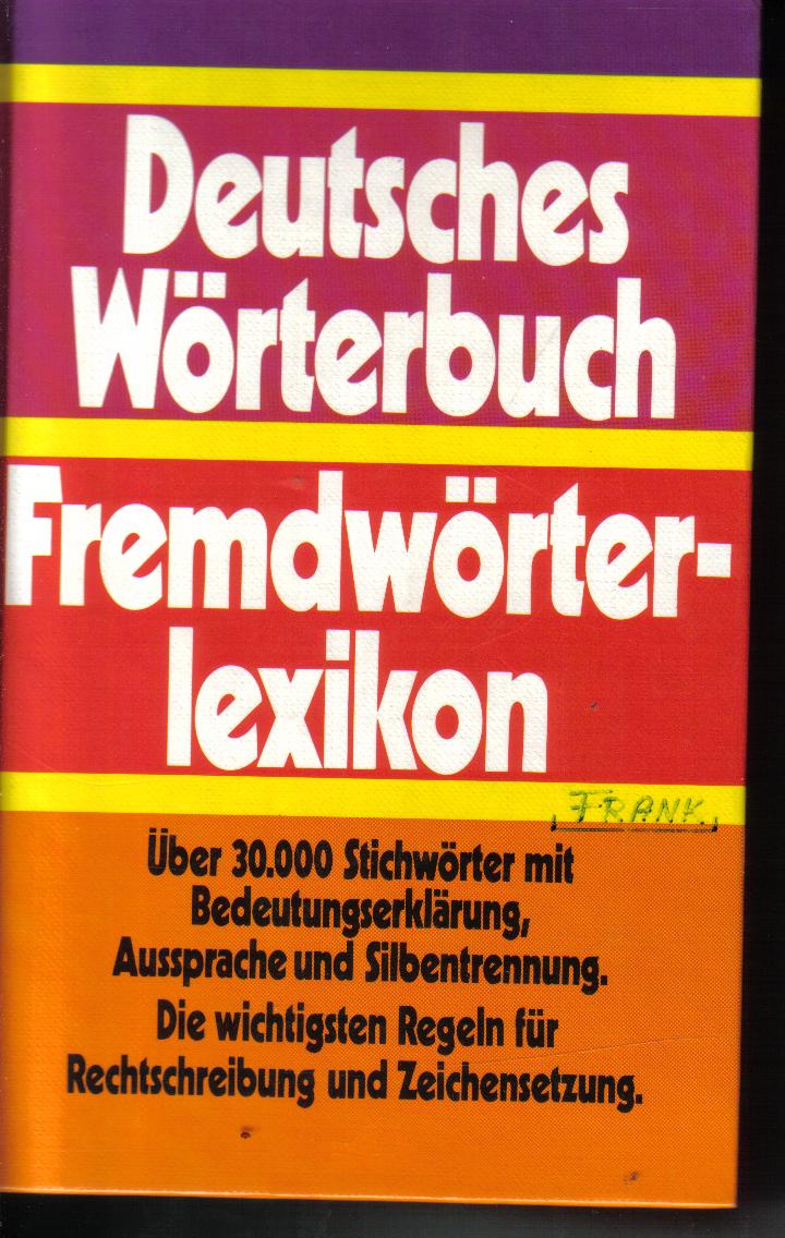 Deutsches Woerterbuch Fremdwoerterlexikon