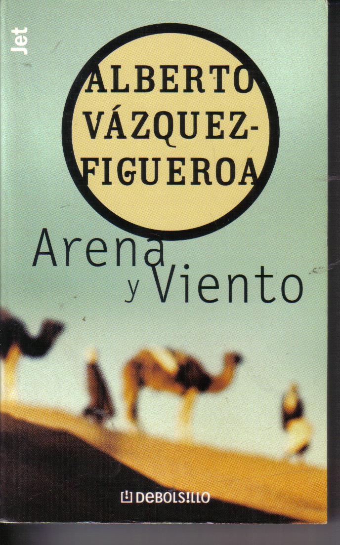 Aarena y viento . Alberto Vázquez-Figueroa