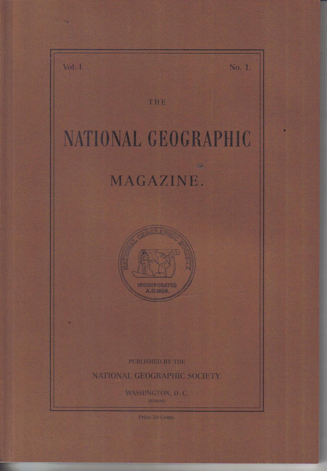 The National Geographic Magazine Vol. 1 No. 1