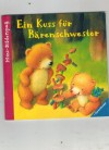 Mini-BilderspassEin Kuss fuer BaerenschwesterUrsel Scheffler ///Ulises Wensel