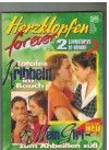 Herzklopfen forever  15/97 Totales Kribbeln im Bauch ... JEANNETE BAKER Mein Girl - zum Anbeissen suess ... JILL BRADY