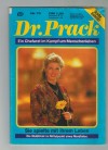 Dr. Prack Nr. 75 Sie spielte mir ihrem Leben CHRISTINE LINDNER