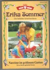 51. Erika Sommer Grosse Kelter Ausgabe Nr. 51  Narzisse im goldenen Garten