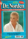 Dr. Norden   Nr. 77 Alles fing so harmlos an So einfach ist das Leben nicht Mit einer Luege leben   PATRICIA VANDENBERG