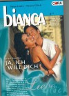 biANCA Band 1359 Ja, ich will dich KAREN SANDLER