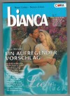 biANCA Band 1301 Ein aufregender Vorschlag RAYE MORGAN