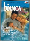 biANCA Band 1290 Das suesseste Maedchen der Welt BELINDA BARNES