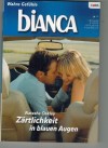 biANCA Band 1578 Zaertlichkeit in blauen Augen NATASHA OAKLEY