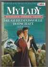 MY LADY Band 326 Die geheimnisvolle Botschaft JEAN R. EWING