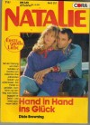 NATALIE Band 257 Hand in Hand ins Glueck DIXIE BROWNING