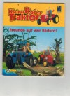 Kleiner roter Traktor Nr. 3  Freunde auf vier Raedern Carola von Kessel / James Lampard