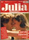 Julia  Band 673 Unser Leben beginnt heute SUSAN NAPIER