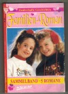 Familien-Roman Sammelband 36