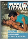 TIFFANY Band 599 Nur einmal schwach werden SUZANNE CAREY