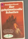 Romantic Thriller 2047  Der geheimnisvolle Schatten JONATHAN ESCOTT