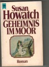Geheinmnis im Moor SUSAN HOWATCH