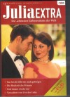Julia EXTRA Band 322 Nur bei Dir fuehl ich mich geborgen ... SARAH MORGAN Die Hochzeit des Prinzen ... PENNY JORDAN Und immer wieder Du ... DAPHNE CLAIR Verzaubert vom Fest der Liebe ... JACKIE BRAUN