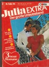 Julia EXTRA Band 262 Insel der wilden Orchideen ... WYNNE MAY Im Bann des Dschungels ... JESSICA STEELE Hast du jenen Kuss vergessen ... ANNE MATHER
