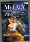 MY LADY  Band 388  Miss Amanda schickt sich nicht ALICE HOLDEN