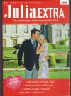 Julia EXTRA Band 301 Lehre mich zu lieben ... SUSAN STEPHENS Hochzeitsnacht auf Hawaii ... ANNE McALLISTER Verfuehrt in aller Unschuld ... SHARON KENDRICK Habe alles - suche Frau ... JESSICA HART