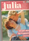 Julia  Band 650 Ich hab dich nie vergessen NICOLA WEST