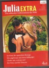 Julia EXTRA Band 341 Im Bann des spanischen Herzogs ... PENNY JORDAN Wie angelt man sich einen Millionaer ... MIRANDA LEE Glaube mir, vertraue mir ... MICHELLE REID Der Prinz und die Taenzerin ... CARA COLTER