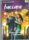 baccara Band 1634 Happy End in Hollywood ? EMILY MCKAY