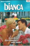 biANCA Band 1573 Ein Filmkuss - oder mehr ? PATRICIA MCLINN