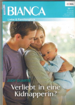 bianca Band 1813 Verliebt in eine Kidnapperin Judy Duarte