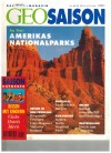 GEO SAISON-Das Reisemagazin Amerikas Nationalparks Nr. 4 / April 1994