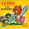 pixi Buecher pixi Serie 218 Nr. 1970 Teddy und die anderen Drei kleine Geschichten von Miriam Dixon