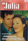 Julia Band 1649 Erfuellst Du mir meinen groessten Traum ? HANNAH BERNARD