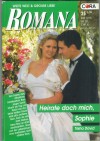 ROMANA Band 1294 Heirate doch mich, Sophie TRISHA DAVID