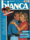 biANCA  Band 763   Schoener als je zuvor ANNE McALLISTER