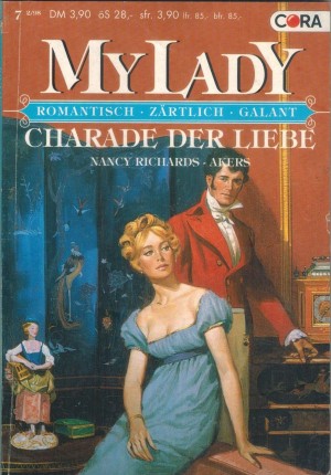 MY LADY Band 258 Charade der Liebe Nancy RIichard-Akers