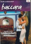 baccara Band 1492 Leidenschaft zum Dessert JENNIFER LEWIS