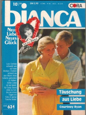 biANCA  Band 631  Taeuschung aus Liebe  COURTNEY RYAN