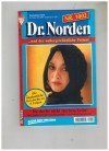 Dr. Norden Band 1002 Du darfst nicht sterben, Leila PATRICIA VANDENBERG