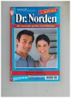 Dr. Norden Band 899 In bester Absicht PATRICIA VANDENBERG