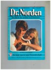 Dr. Norden Band 461 Es war zuerst nur Freundschaft PATRICIA VANDENBERG