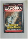 Professor ZAMORRA  Band 347 Attacke der Spinnen-Monster ROBERT LAMONT 