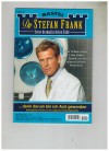Dr. Stefan Frank  Band 21   .. denn darum bin ich Arzt geworden