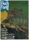 Fisch & Fang Zeitschrift fuer alle Angler und Freude des Fischwassers Heft 10 / 1984